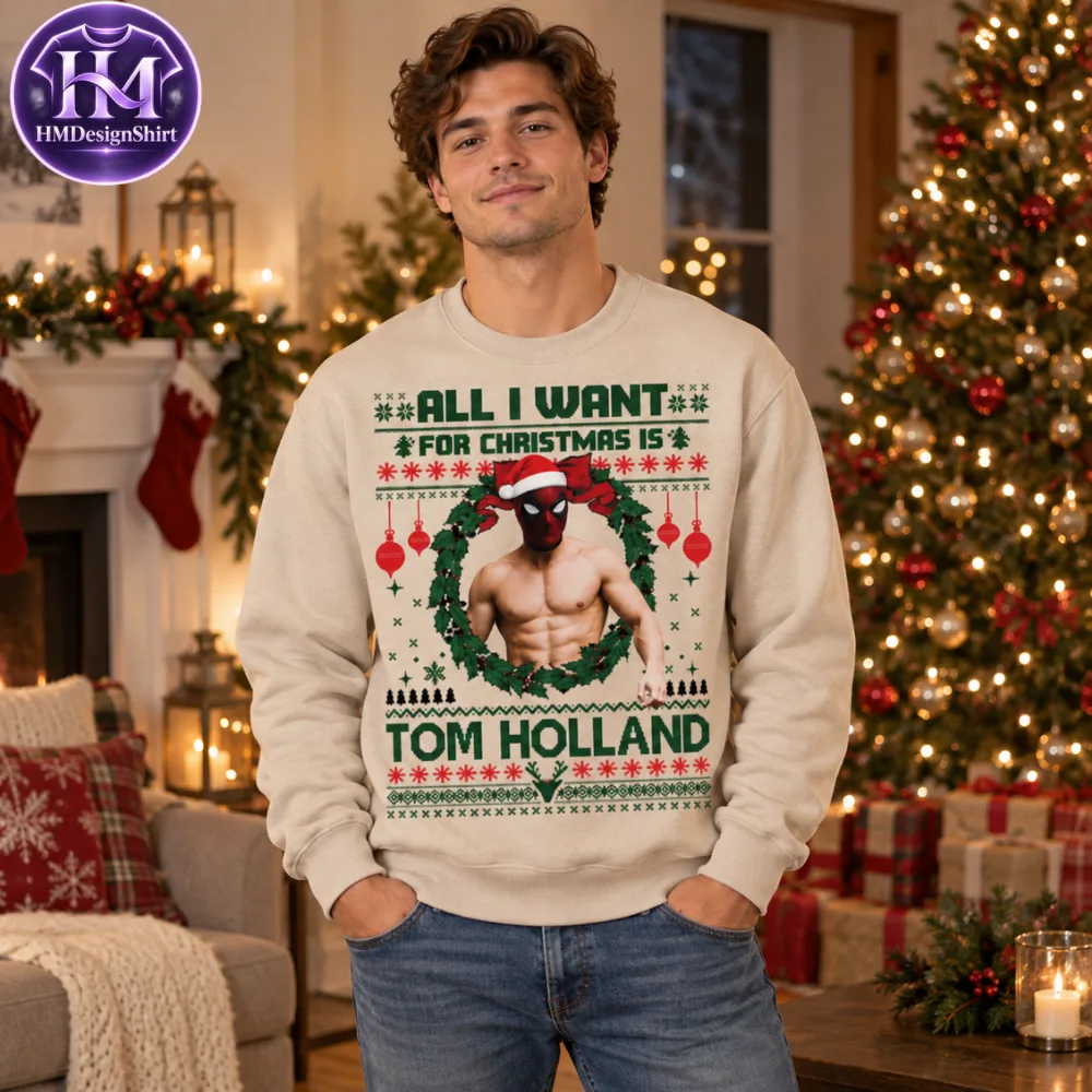 18 Tom Holland All I Want for Christmas Deadpool Sweatshirt 2026 — image 4