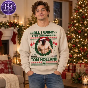 Tom Holland All I Want for Christmas Deadpool Sweatshirt 2026 11 18 5