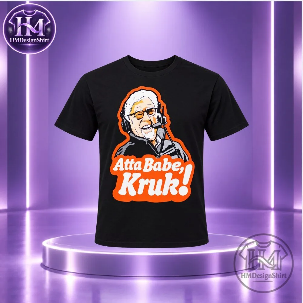 Mike Krukow Atta Babe Kruk San Francisco Giants T-Shirt 2026