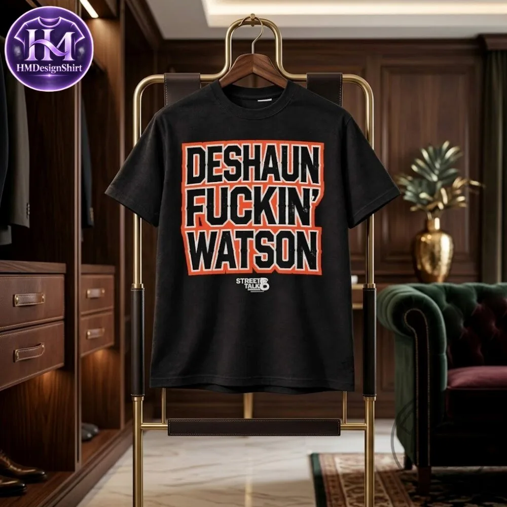 Deshaun Fuckin Watson BItch TShirt 2026 10 Deshaun Fuckin Watson BItch TShirt 2026